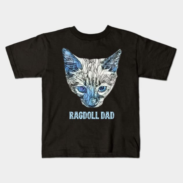 Ragdoll Dad Father's Day Gift Kids T-Shirt by DoggyStyles